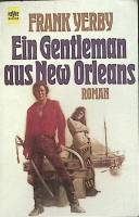 Книга "Ein gentleman aus New Orleans" 1983 F. Yerby Мюнхен Мягкая обл. 334 с. Без илл.